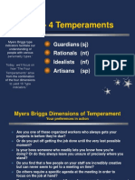 MBTI - 4 Temperaments: Guardians (SJ) Rationals (NT) Idealists (NF) Artisans (SP)