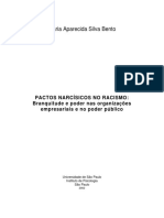 Pactos Narcísicos No Racismo: Branquitude e Poder Nas Organizações Empresariais e No Poder Público".