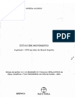 Ideias em Movimento. A Geração 1870 Na Crise Do Brasil-Império - Angela Alonso-20180519090900 PDF