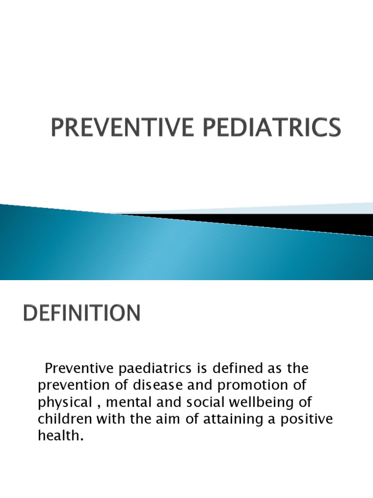 Overview of Preventive Pediatrics | PDF