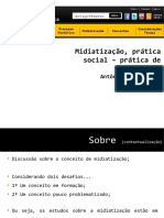 Midiatização, Prática Social - Prática de Sentido de Antônio Fausto Neto