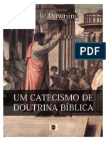 CatecismodeDoutrinaBCublicaporW.R.DowningPublicaC CeoECdeNO500 PDF