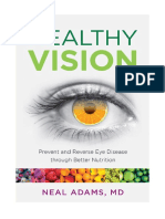Healthy Vision-Prevent and Reverse Eye Disease Through Better Nutrition