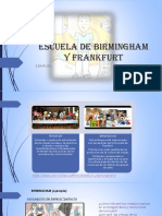 Escuela de Birmingham y Frankfurt Recuperacion