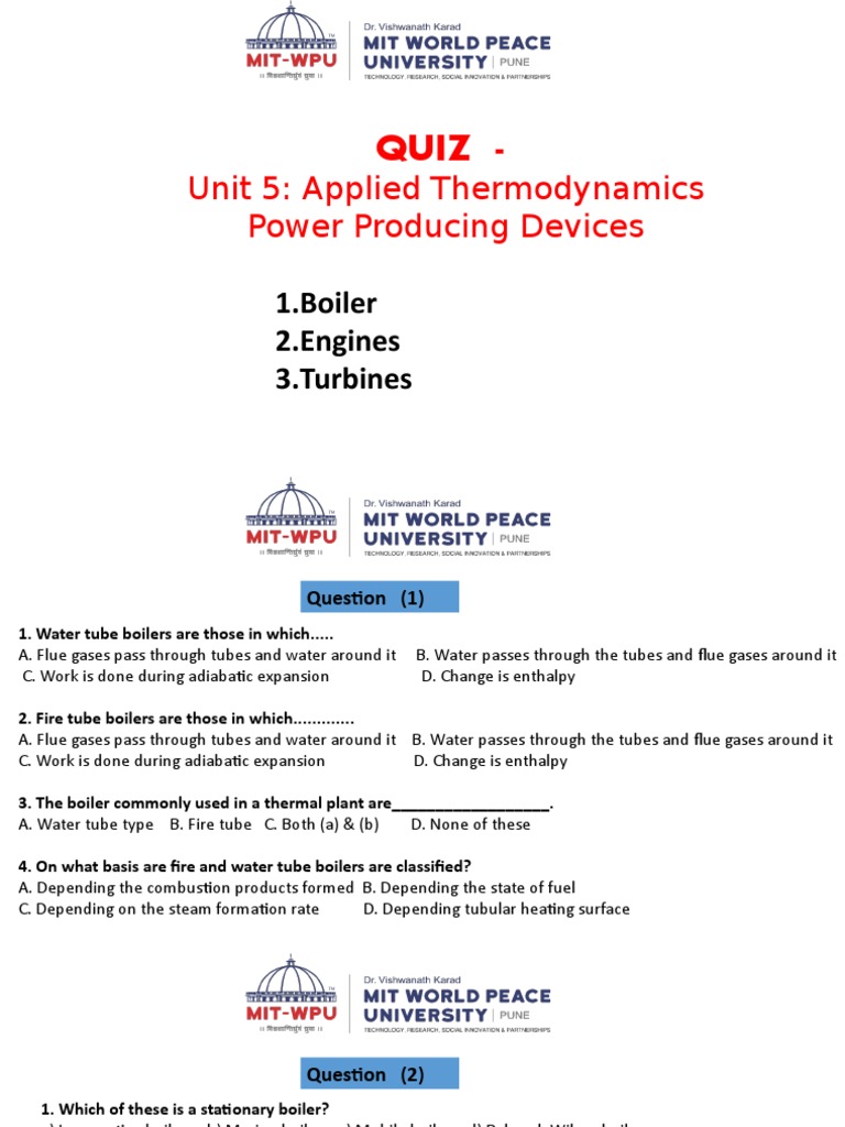 Quiz 10 Boiler, Engines and Turbines PDF Internal Combustion Engine