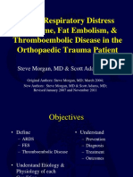 Acute Respiratory Distress Syndrome, Fat Embolism, & Thromboembolic Disease in The Orthopaedic Trauma Patient