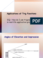 Applications of Trig Functions: EQ: How Do I Use Trigonometry in Real-Life Application Problems?