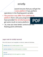 Strictfp: Same Result On Every Platform - The Precision May Differ From Platform To Platform The Strictfp Keyword