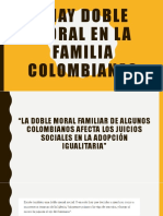¿Hay Doble Moral en La Familia Colombiana?