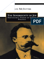 Alex McIntyre - The Sovereignty of Joy - Nietzsche's Vision of Grand Politics (1997, University of Toronto Press) PDF