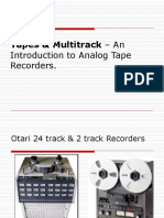 Tapes & Multitrack - An: Introduction To Analog Tape Recorders