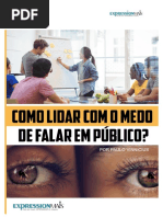 Como lidar com o medo de falar em público? 