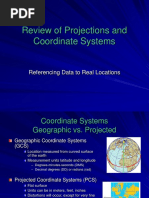 Review of Projections and Coordinate Systems: Referencing Data To Real Locations