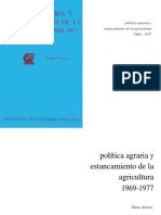 Alvarez Elena Politica Agraria Estancamiento Agricultura 1969 1977