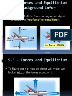 The Sum of All The Forces Acting On An Object Is Called The: "Net Force" (Or Total Force)