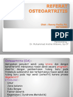 Referat Osteoartritis: Oleh: Renny Fadila FH. 08700350