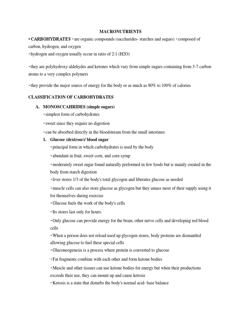 Macronutrients CARBOHYDRATES Are Organic Compounds (SaccharidesStarches and Sugars) Composed