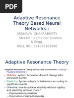 Adaptive Resonance Theory Based Neural Networks