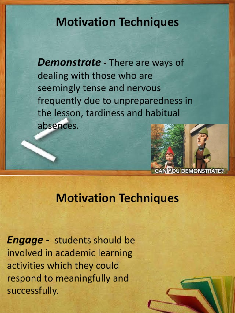Motivation Techniques: Demonstrate | PDF | Career & Growth | Self ...
