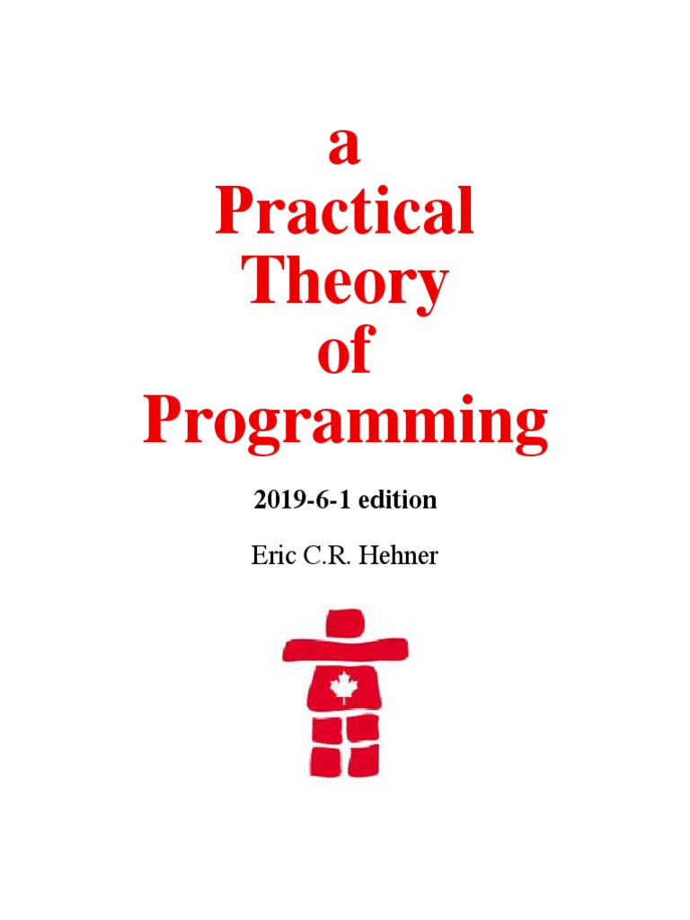 A Practical Theory of Programming: 2019-6-1 Edition | PDF | Theorem | Axiom