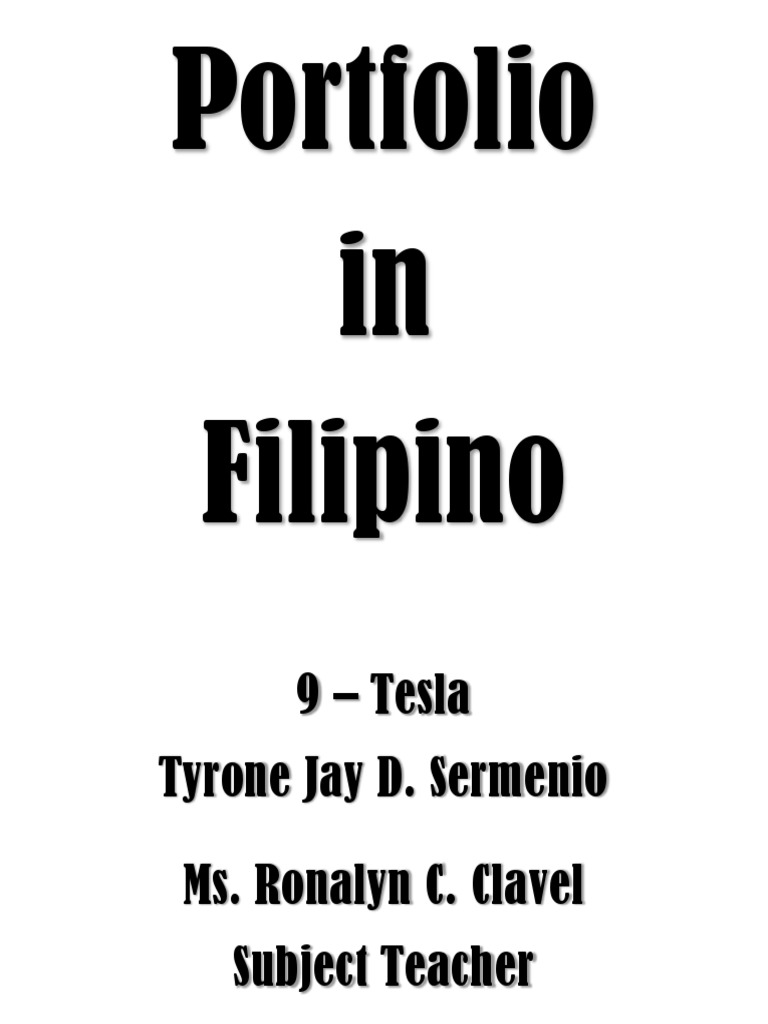 Filipino 9 Portfolio by Tyrone Sermenio | PDF