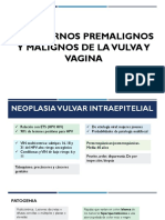Trastornos Premalignos y Malignos de La Vulva y Vagina