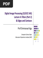 Digital Image Processing (CS/ECE 545) Lecture 4: Filters (Part 2) & Edges and Contours