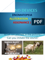 Sound Devices (Onomatopeia, Alliteration and Assonance