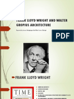 Frank Lloyd Wright and Walter Gropius Architecture