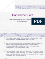 Transformer Core: Disadvantages of Amorphous Core Transformers