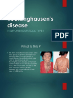 Von Recklinghausen's Disease