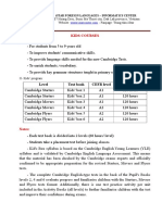 Kids Courses I-Course Objectives:: Level Text Book CEFR Level Course Length