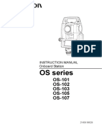 OS Series: OS-101 OS-102 OS-103 OS-105 OS-107