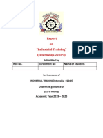 On "Industrial Training" (Internship-22049) : Submitted by Roll No. Enrollment No Name of Students