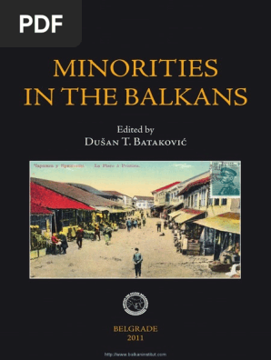 111 Minorities In The Balkans Pdf Kosovo Serbia