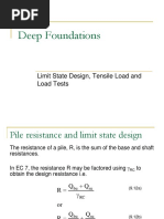 Deep Foundations: Limit State Design, Tensile Load and Load Tests