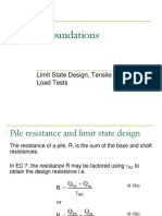 Deep Foundations: Limit State Design, Tensile Load and Load Tests