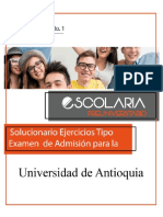 Solucionario Ejercicios Tipo Examen Admision Universidad de Antioquia Elaborado Por Escolaria Preuniversitario