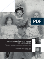 Genealogía e Historia de La Familia - Vínculos Familiares y Métodos para Su Estudio - Laura Elena Dávila Díaz de León (Coordinadora) PDF