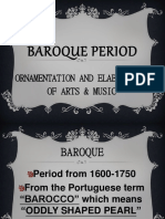 Baroque Period: Ornamentation and Elaboration of Arts & Music