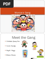 Monica’s Gang Family Genetive Case