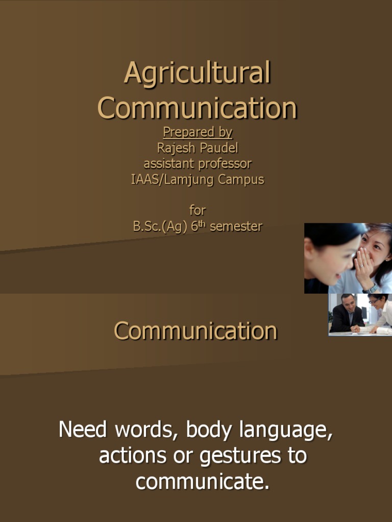 Agricultural Communication A Brief History of the Field and Overview