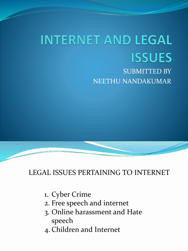 Legal Issues in Internet and Cyber Law | PDF | Cybercrime | Hate Speech