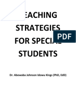 Teaching Strategies For Special Students: Dr. Abowaba Johnson Idowu Kings (PHD, Edd)