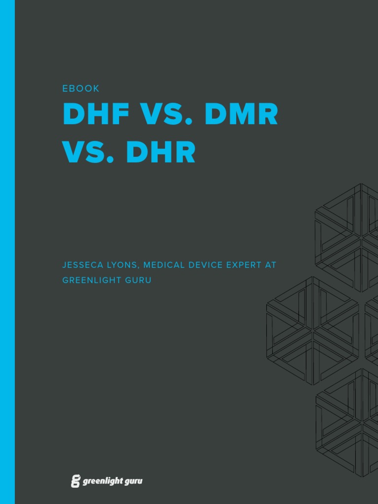 DHF VS DMR VS DHR PDF Specification (Technical Standard) Evaluation