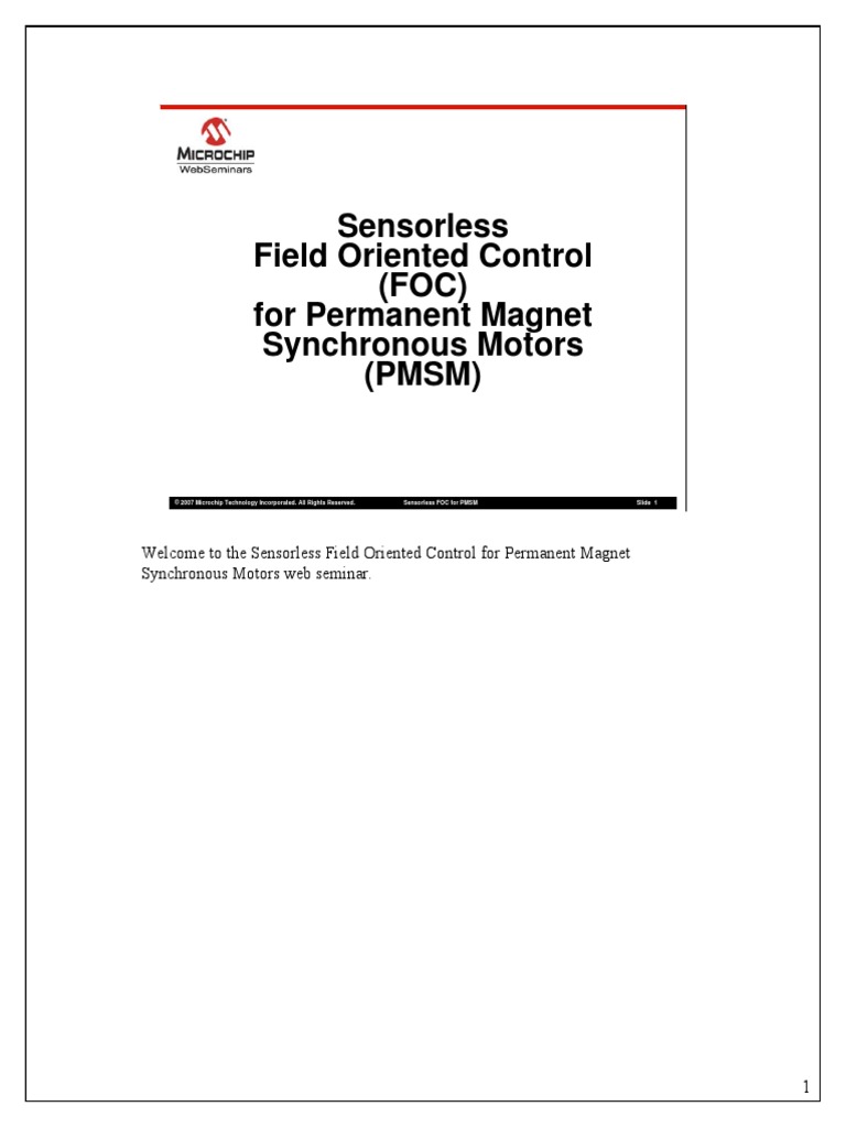 Sensorless Field Oriented Control (FOC) For Permanent