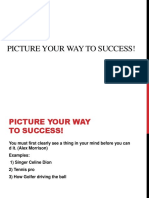 Picture Your Way To Success!