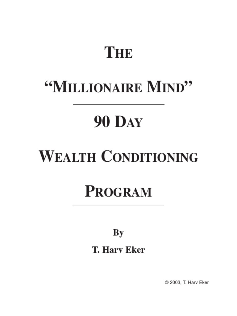 Millionaire Mind 90 Day Wealth Conditioning Program PDF | PDF