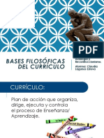 Bases Filosóficas Del Currículo. 