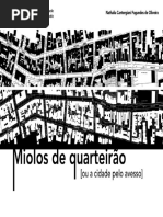 Nathalia C. F. de Oliveira - Miolos de Quarteirão (2009, Dissertação)